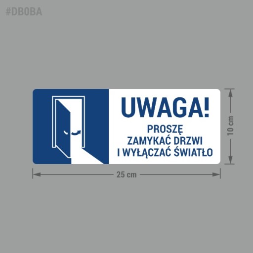 Nálepka - Zatvorte dvere a vypnite... 10x25