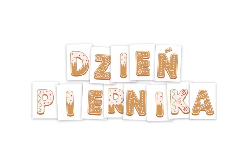 PÍSMENKÁ NA DEKORÁCIU - DEŇ PERNÍKOV - (VEĽKÝ A4)