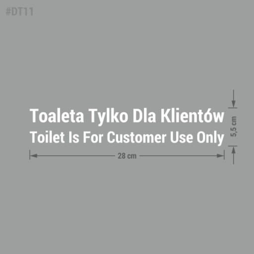Toaleta Len pre zákazníkov - Nálepka 28x5,5