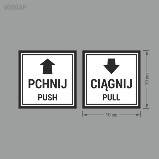 Push, Pull - samolepky 10x10