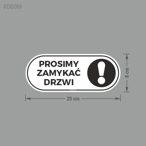 Nálepka - Zatvorte dvere 8x20
