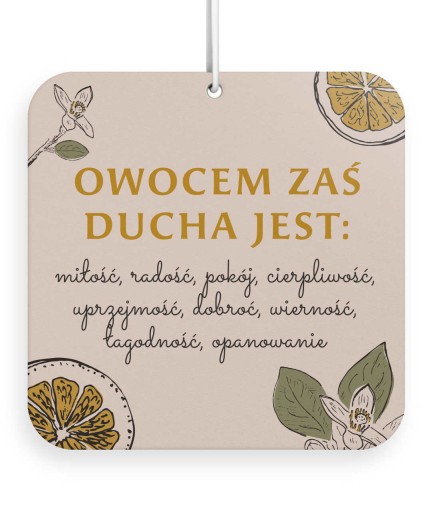 Voňavý prívesok - Je to ovocie ducha