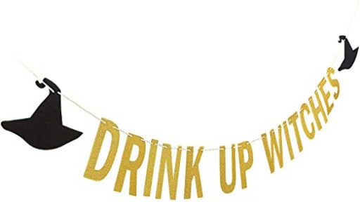 Drink Up Witches Banner Zlatý trblietavý večierok