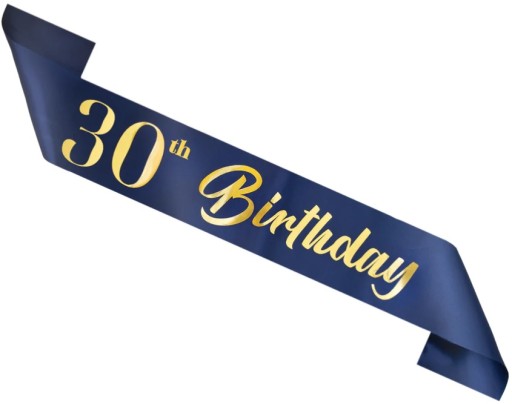 Birthday Sash 30 Birthday námornícka modrá a zlatá