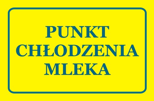 Nie 47 VÝSTRAŽNÁ TABUĽA BOD CHLADENIA MLIEKA