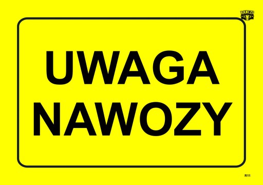 INFORMAČNÁ TABUĽA TABUĽKA POZOR HNOJIVÁ