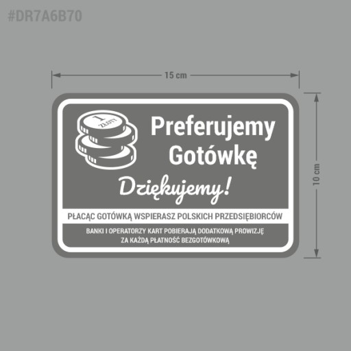 Preferujeme Hotovosť - nálepka 10x15