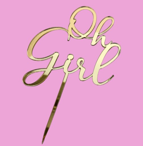 Oh Girl Topper k narodeniu dievčatka Baby Shower Gold Plexi