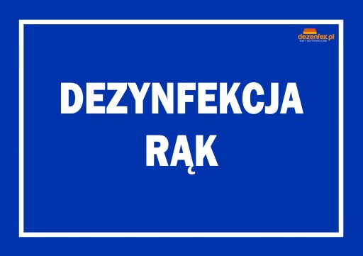 Nie 58 VÝSTRAŽNÁ TABUĽA DEZINFEKCIE RÚK