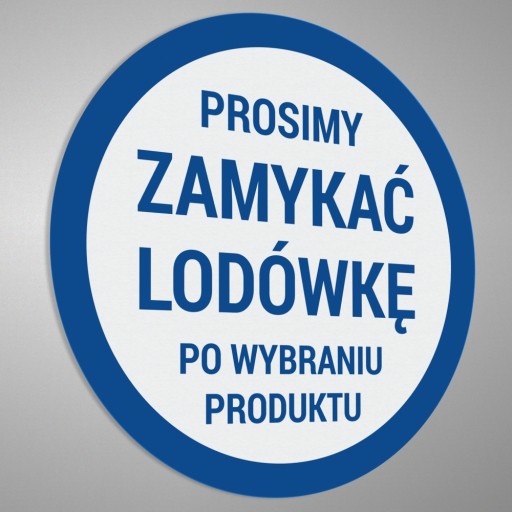 Nálepka - Zatvorte chladničku 10x10