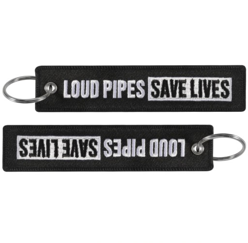 Kľúčenka LOUD PIPES SAVE LIVES prívesok na kľúče