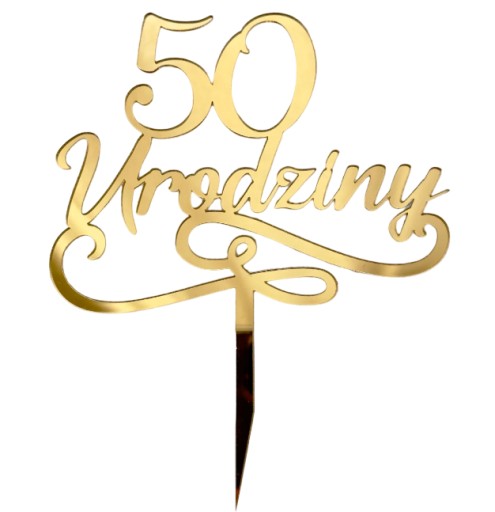 50. narodeniny Narodeninový topper 50 rokov dekorácia ZLATÉ PLEXI zrkadlo