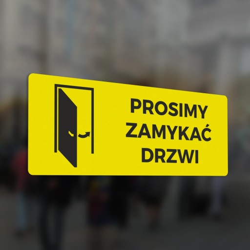 Prosím, zatvorte dvere - nálepka 10x25