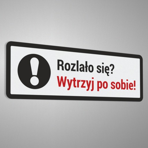 Vylialo sa to? Utri sa po sebe! - nálepka 5x15