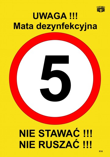 INFORMAČNÁ TABUĽA POZOR DEZINFEKČNÁ PODLOŽKA 5km