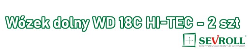 SEVROLL Spodný vozík WD 18C HI-TEC - 2 kusy