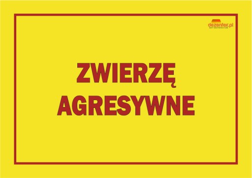 Č. 67 VÝSTRAŽNÁ TABUĽA PRE AGRESÍVNE ZVIERATÁ