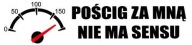 NÁLEPKA NA AUTO NAPÍSANÁ: NAHNAŤ MA NEMÁ ZMYSEL