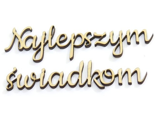 'Najlepším svedkom' NÁPIS DECOR DECOUPAGE DR28