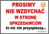 OBCHOD PROSÍM podpísať... cigarety vzdychajú